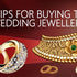 Important Tips for Buying Wedding Jewellery